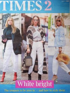 The Times Magazine - 2021 04 07 - White bright - The trousers to be-seen in - Alexandra Lapp